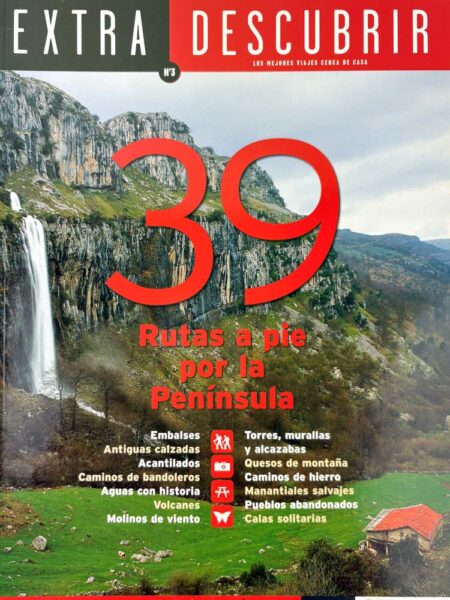 Extra Descubrir Nº3: 39 Rutas a pie por la Península