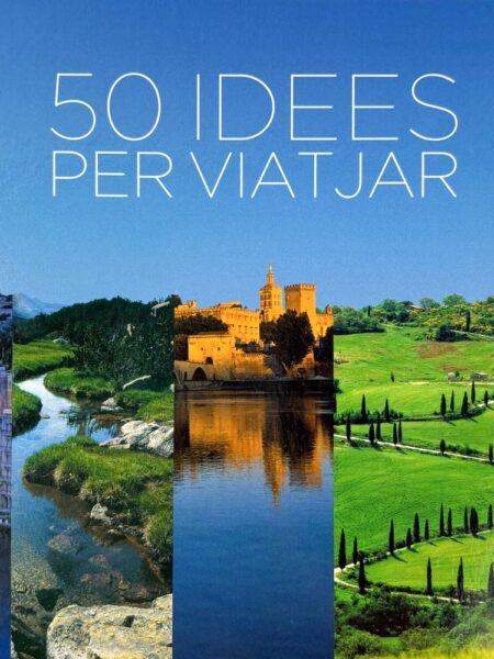 50 idees per viatjar