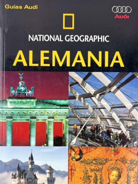 Alemania (National Geographic - Guías Audi)