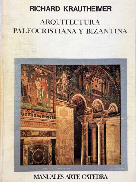 Arquitectura paleocristiana y bizantina