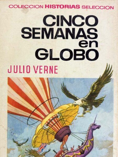 Cinco semanas en globo