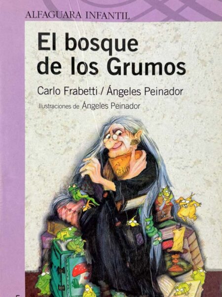 El bosque de los Grumos