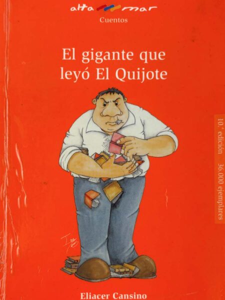 El gigante que leyó El Quijote