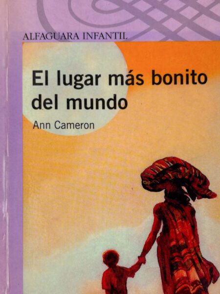 El lugar más bonito del mundo