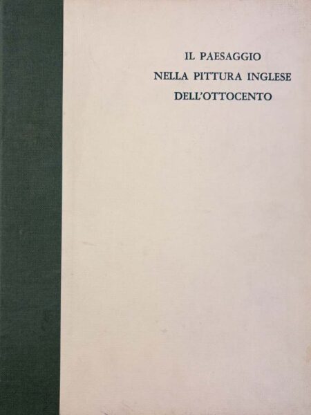 Il paesaggio nella pittura inglese dell’Ottocento