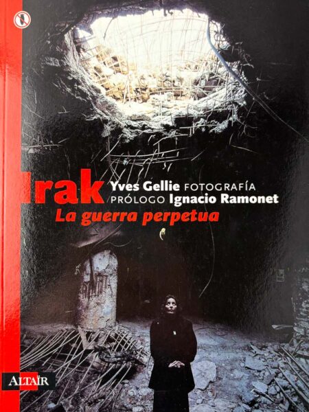 Irak: La guerra perpetua