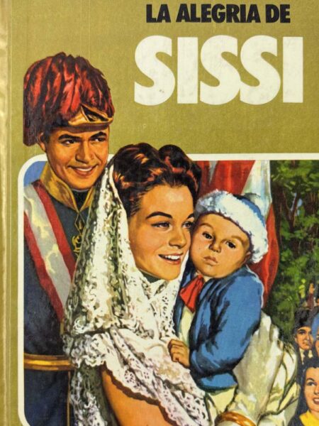 La alegría de Sissi