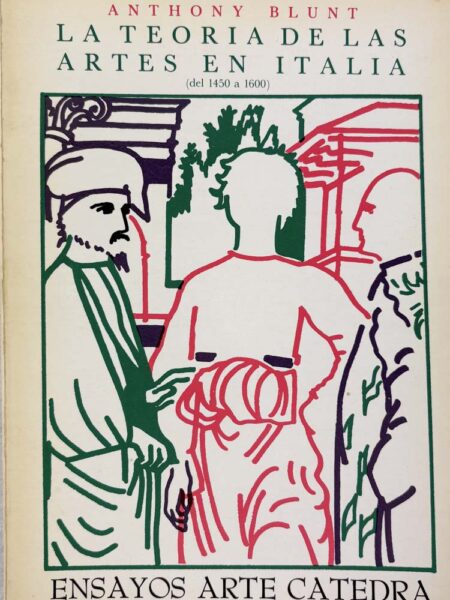 La teoría de las artes en Italia (del 1450 a 1600)