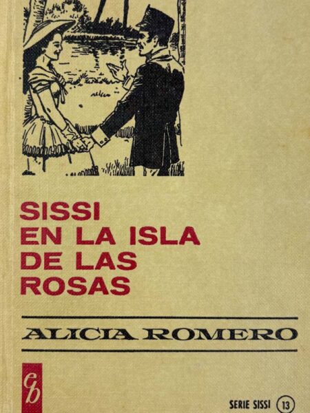 Sissi en la isla de las rosas