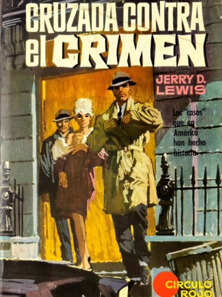 Cruzada contra el crimen