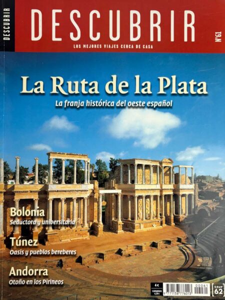 Descubrir – La Ruta de la Plata (Núm. 61)