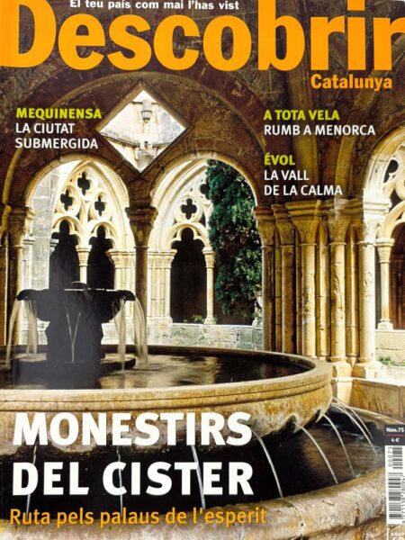 Descobrir Catalunya Nº75: Monestirs del Cister