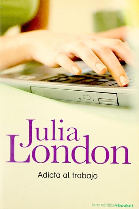 Adicta al trabajo (Hermanas Lear I)