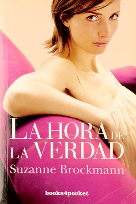 La hora de la verdad