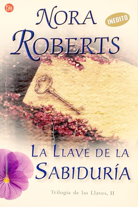 La Llave de la Sabiduría (Trilogía de las llaves 2)
