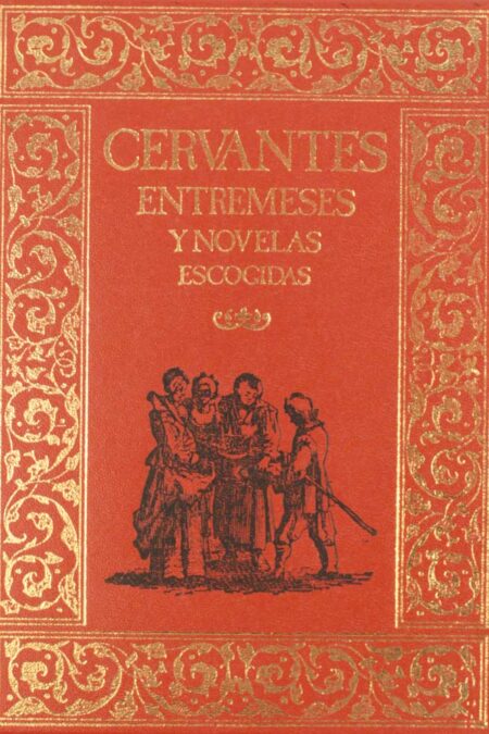 Entremeses y novelas escogidas