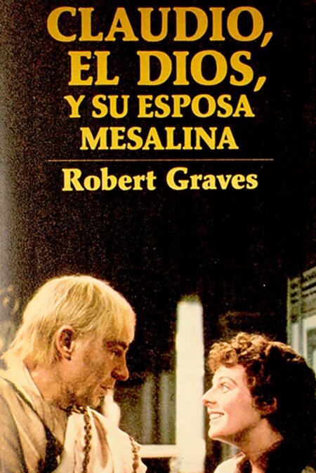 Claudio, el dios y su esposa Mesalina