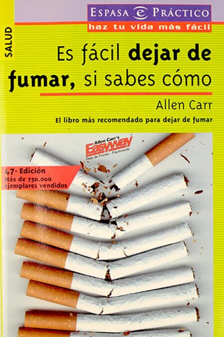 Es fácil dejar de fumar