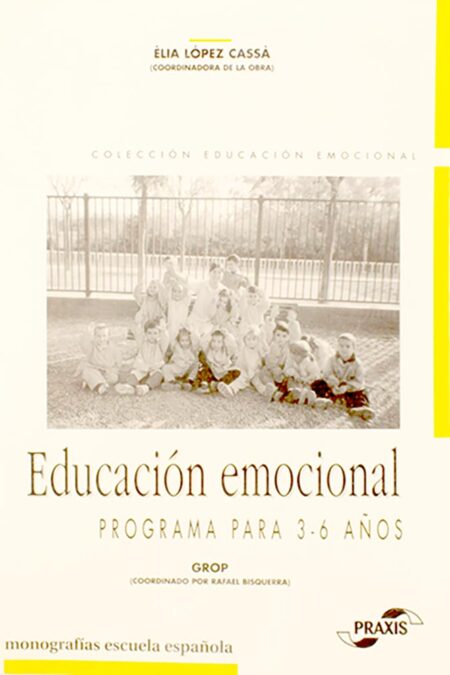 Educación emocional: Programa para 3-6 años