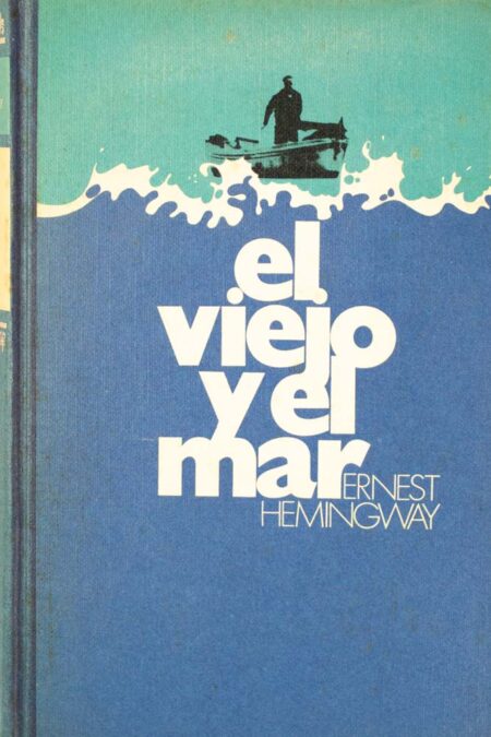 El viejo y el mar