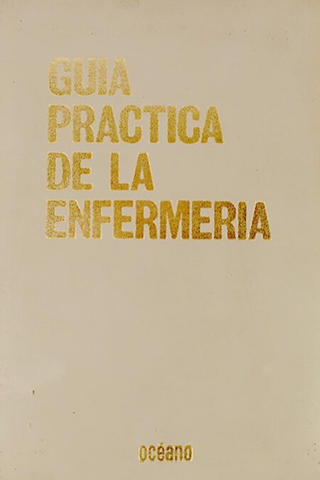 Guía práctica de la enfermería