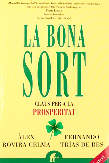 La bona sort