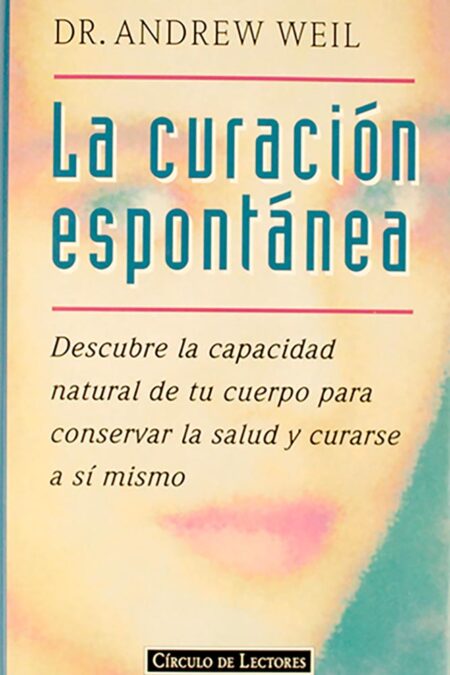 La curación espontánea