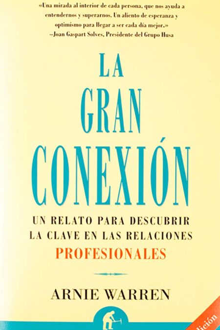 La gran conexión