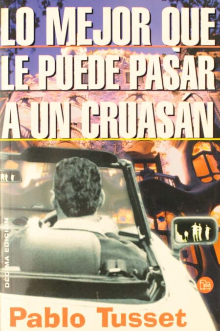 Lo mejor que le puede pasar a un cruasán