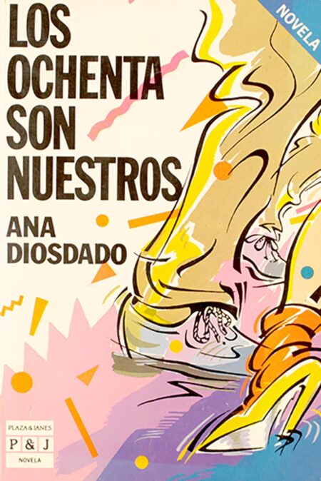 Los ochenta son nuestros