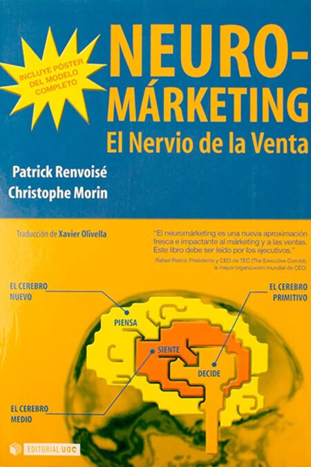 Neuromarketing: El nervio de la venta