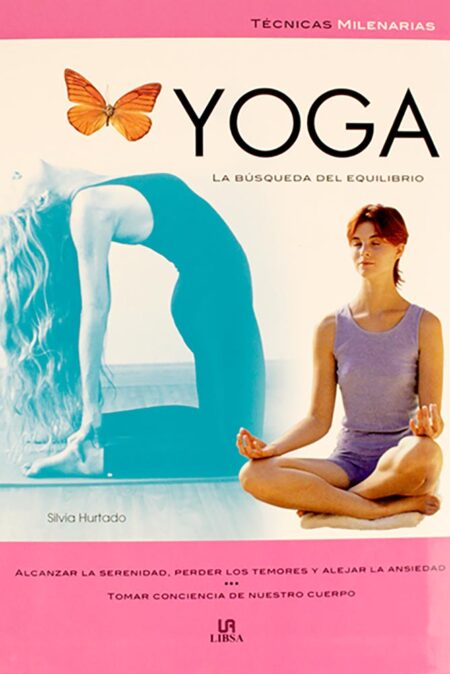 Yoga: la búsqueda del equilibrio