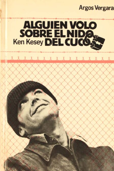 Alguien voló sobre el nido del cuco