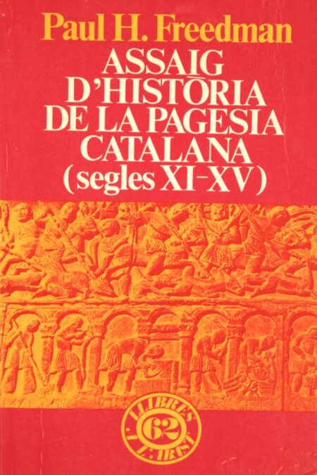 Assaig d'història de la pagesia catalana (segles XI-XV)