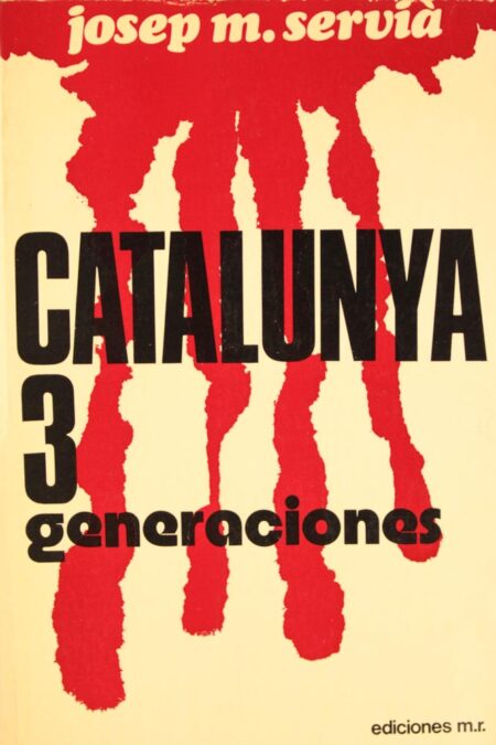 Catalunya 3 generaciones