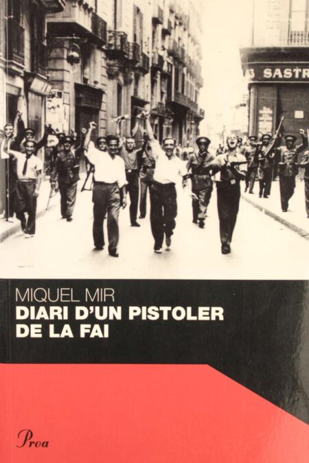 Diari d'un pistoler de la FAI