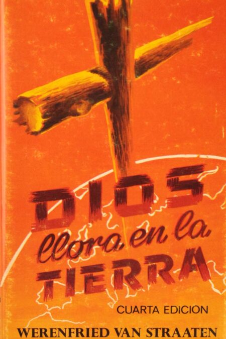 Dios llora en la Tierra