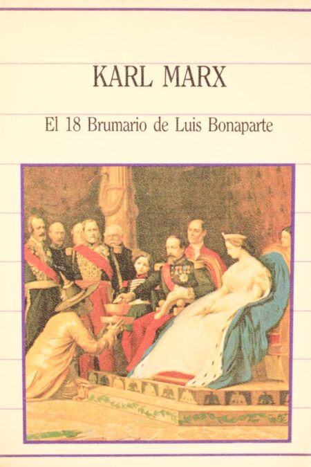 El 18 Brumario de Luis Bonaparte