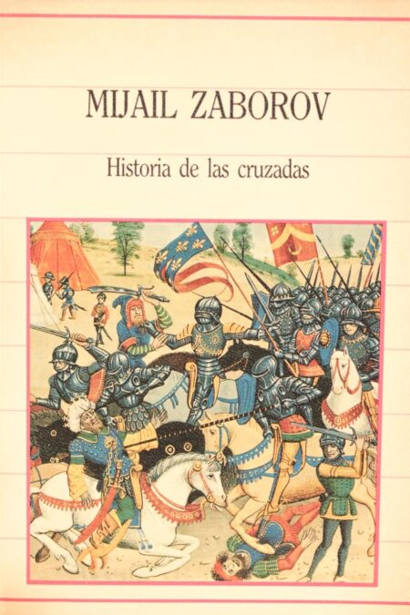 Historia de las Cruzadas