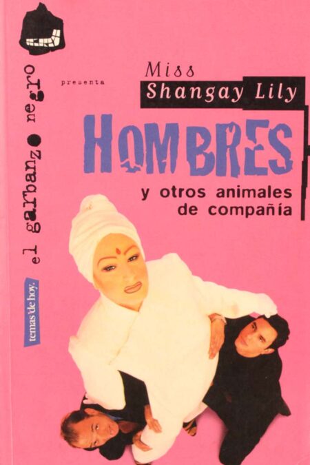 Hombres y otros animales de compañía