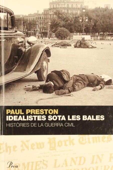 Idealistes sota les bales