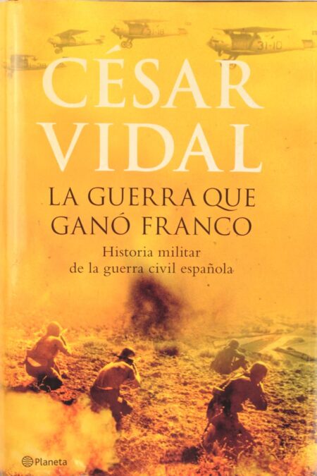 La guerra que ganó Franco