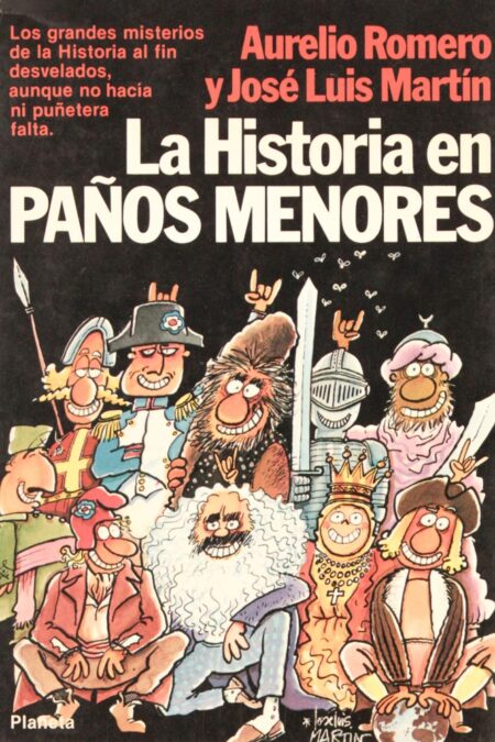 La historia en paños menores