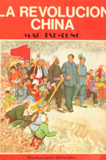 La revolución China: Mao Tse-Tung
