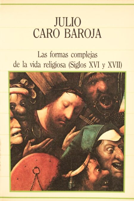 Las formas complejas de la vida religiosa