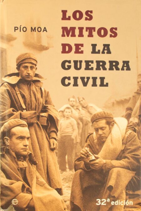 Los mitos de la Guerra Civil