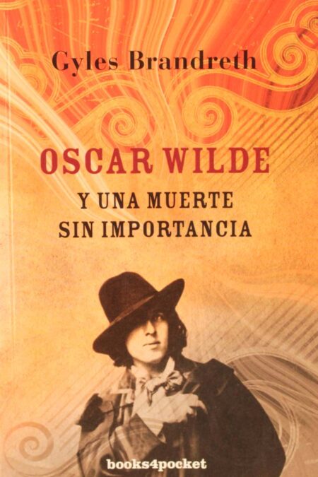 Oscar Wilde y una muerte sin importancia