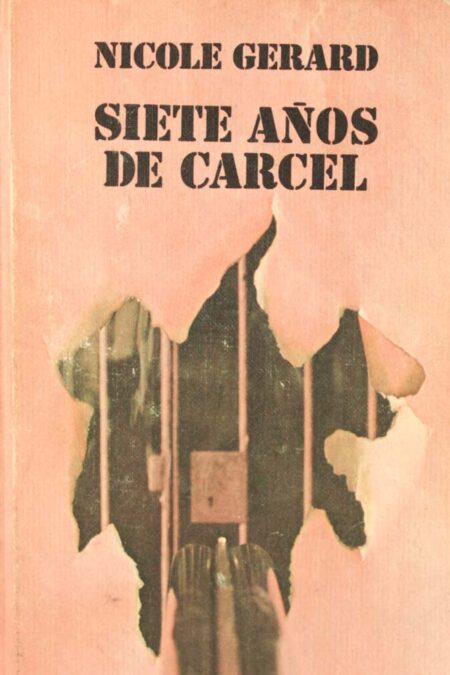 Siete años de cárcel