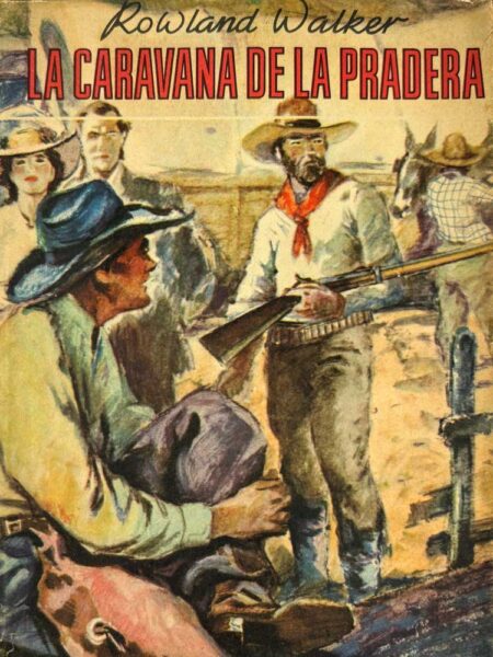 La caravana de la pradera